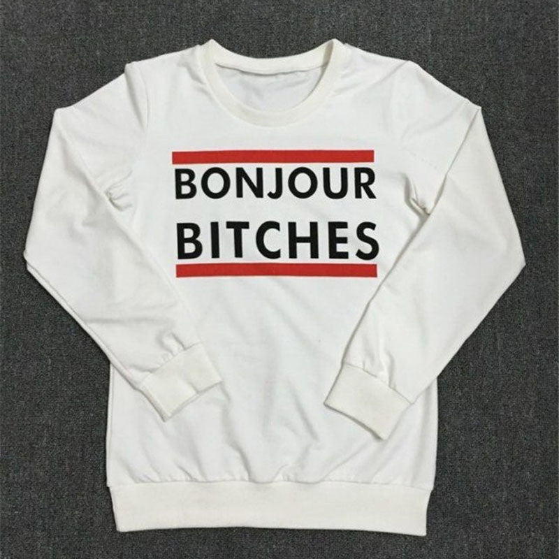 Romoti Bonjour Bitches Print Casual Sweatshirt